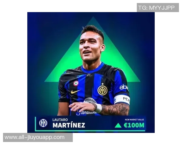 安布称赞劳塔罗为国米形象代言人展现球队拼搏精神的典范