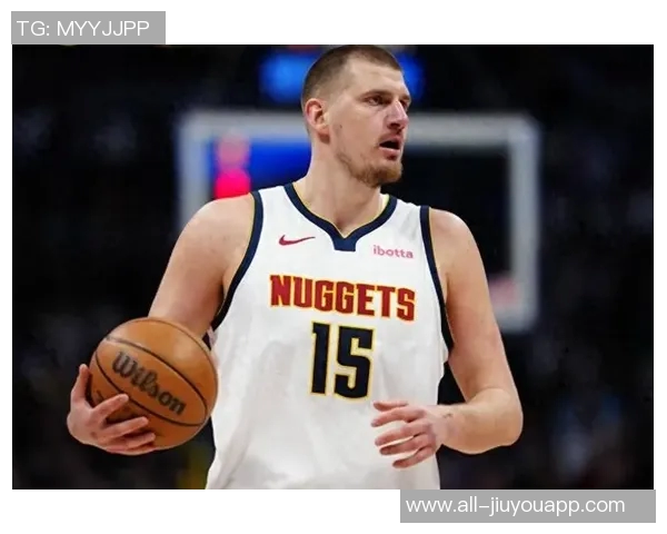 约基奇的得分艺术与篮球战术的深度融合探讨